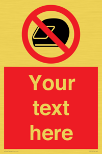 Custom No Motorcycle Helmets Sign